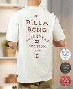 BILLABONG ビラボン 半袖 Tシャツ メンズ バックプリント ストレッチ オーバーサイズ SAHARA BF011-217_BRJ
