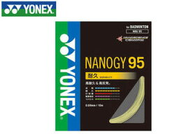 ヨネックス YONEX NBG95-557 バドミントンストリング NANOGY 95/ナノジー 95 （フラッシュイエロー）