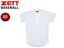 ゼット ZETT BU505ST-1100 PROSTATUS 立衿ユニフォームシャツ（イミテーションオープンスタイル） 【XO】 （ホワイト）