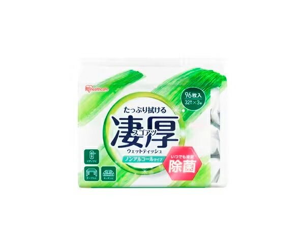 IRIS OHYAMA アイリスオーヤマ 凄厚ウェットティッシュ ノンアルコールタイプ 32枚×3P WTP-32N3P