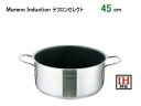 Murano Induction ムラノインダクション AST-10 テフロンセレクト18-8 外輪鍋(フタ無)45cm(3)