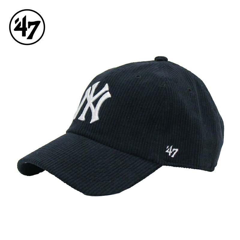 ’47 キャップ ベースボールキャップ クリーンナップ ヤンキース スィックコーデュロイ CLEAN UP フォーティーセブン 男女兼用 ユニセックス メンズ