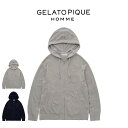 ジェラートピケ オム GELATO PIQUE HOMME 調温スムーズィーパーカー pmnt251927 メンズ 部屋着 ルームウェア パジャマ 2025春 ...