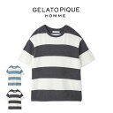 SALE30%OFF ジェラートピケ オム GELATO PIQUE HOMME スムーズィーliteボーダープルオーバー pmnt244918 メンズ 薄手 ...
