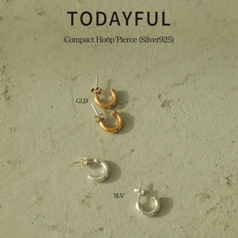 TODAYFUL トゥデイフル Compact Hoop Pierce (Silver925) コンパクトフープピアス 12990907 12490907 レディース アクセサリー 吉田怜香
