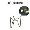 POST GENERAL(ポストジェネラル) INDUSTRIAL POTSTAND TRIO S / インダストリアルポットスタンド トリオ Sサイズ 植木鉢 観葉植物 ガーデン雑貨 インテリア プランタースタンド 982360012 キャンプ アウトドア