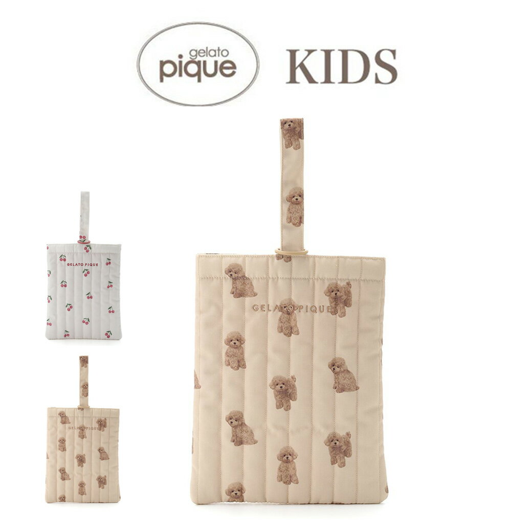 楽天セレクトショップ　ムーgelato pique kids ジェラートピケ キッズ KIDS シューズバッグ pkgb249015 ジェラピケ入園入学準備 シューズ入れ 上履き入れ バッグ 子供用 通園 通学 ネーム入れ付き お祝い ギフト プレゼント 2024春 セレクトショップムー【S10】