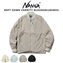 NANGA ナンガ SOFT DOWN VARSITY BLOUSON ソフトダウンバーシティブルゾン 2024SSモデル アウター ライトダウン アウトドア 春キャンプ セレクトショップムー