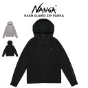 (30日限定ポイント最大10倍)NANGA ナンガ RASH GUARD ZIP PARKA / ラッシュガード ジップパーカー 長袖 水陸両用 UV対策 羽織...