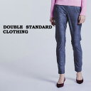 (マラソン限定ポイント10倍)DOUBLE STANDARD CLOTHING ダブルスタンダードクロージング Sov. / インディゴメリルハイテンションパンツ 0506290241 レディース ボトムス ダブスタ 定番 人気 ウエストゴム 2024春【S10】