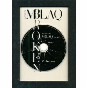 MBLAQ - Broken : 6th Mini Album CD 韓国盤