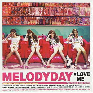 MELODYDAY - #LoveMe : 2nd Single CD 韓国盤