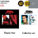 TAEYONG from NCT - SHALALA 1st Mini Album COLLECTOR VER THORN VER 2種選択 韓国盤 CD 公式 アルバム