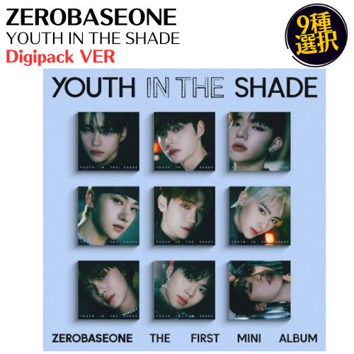 ZEROBASEONE - YOUTH IN THE SHADE 1ST Mini Album Digipack VER CD 韓国盤 公式 アルバム ゼロベースワン ゼベワン ZB1