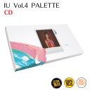 国内発送 IU - Palette 4集 CD 韓国盤 公式 アルバム アイユ パレット