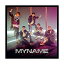 MYNAME - 4th Single CD ڹ