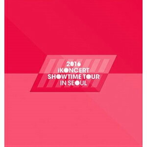 ȯ IKON - 2016 iKoncert Showtime Tour In Seoul Live 2CD + եȥ֥å ڹ   Х