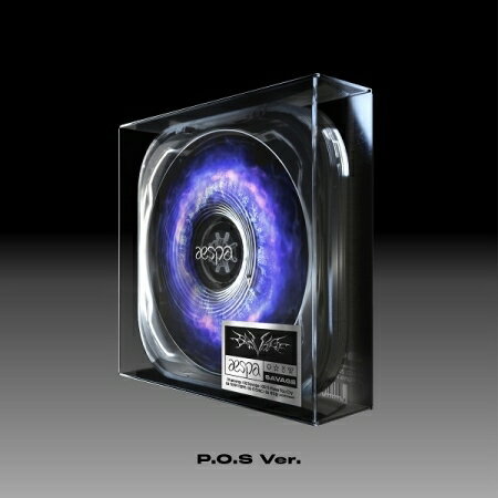 aespa - Savage: 1st Mini Album P.O.S Ver. 韓国盤 CD 公式 アルバム