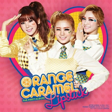 ORANGE CARAMEL - Vol.1 Lipstick : オレンジキャラメル 公式 CD 韓国盤