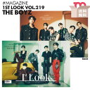 ★送料無料★【 ATEEZ , THE BOYZ , Stray Kids 表紙(選択可)＆特集 / 韓国雑誌 1st Look 219号 KINGDOM Regendary War 】 即日 ドボイズ エイティーズ BTOB SF9 スキズ エスエプナイン 掲載 キングダム