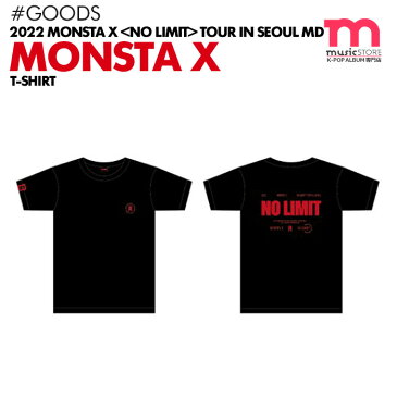 【1次予約】【 Tシャツ 】【 MONSTA X 2022 NO LIMIT TOUR in SEOUL MD 】モンスタエックス モネク モンエク ソウルコン 公式グッズ【キャンセル不可】