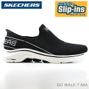 スケッチャーズ スリップインズ レディース スニーカーSKECHERS GO WALK 7 MIA 125231 BKW ブラック/ホワイトゴー ウォーク 7 ミアスケッチャーズ ハンズフリー スリップインズ