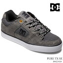 DC Xj[J[DC SHOES PURE TX SE DM221024 BWBfB[V[ sA R[gn XP[^[ XP[g