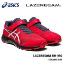 レーザービーム アシックスasics LAZERBEAM RH-MG 1154A146-600 RED/WHITEジュニアスニーカー 子供靴 運動靴 男の子 女の子 キッズシューズ ジュニアスニーカー 上履き 通学 内履き 小学校 保育園 幼稚園