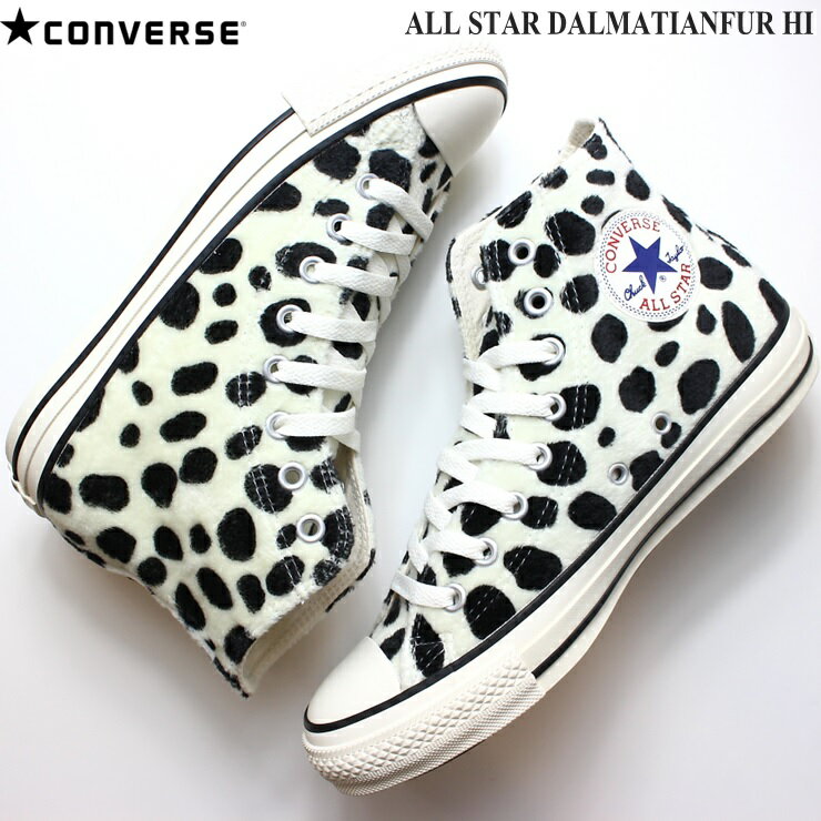 С 륹 ᥷ե HI եۥ磻CONVERSE ALL STAR DALMATIANFUR HI 1SD182 31307820С ᥷ ˥ޥ եǺ