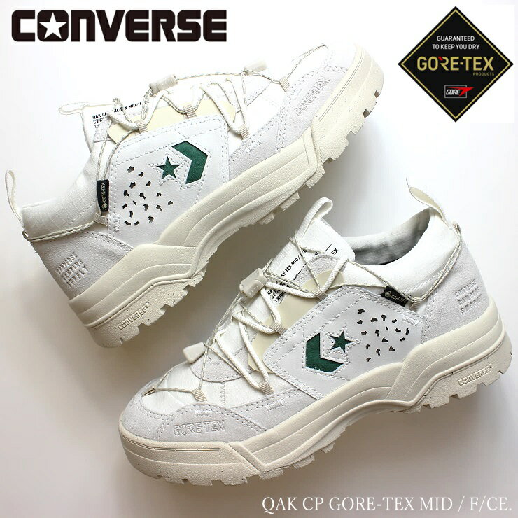 コンバース QAK CP ゴアテックス MID / F/CE. シェブロン&スターCONVERSE QAK CP GORE-TEX MID / F/CE. ホワイト/ハンターグリーン 34201610完全防水 スニーカー CONVERSE CAMPING SUPPLY アウトドア キャンプ 防水 靴