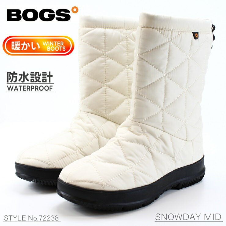 ボグス スノーブーツ レディース ボグス スノーデイ ミッド スノーブーツBOGS SNOWDAY MID 72238 OATMEAL 13101782撥水 防水 保温 スノーウインターブーツ アウトドア トレッキング 防寒 撥水 冬ブーツ 雪 クリスマス