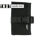 YNOT Saddle Roll...