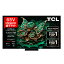 TCL 65インチ4K Mini LED液晶テレビ 65C7K 正規品 65C7K 4589449350786