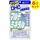【配送おまかせ送料込】 DHC マルチミネラル 180粒(60日分) ×6個セット