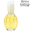 オッペン化粧品 OPPEN ホール オブ ビューティ オードトワレ <30mL> HALL OF BEAUTY 香水 フレグランス
