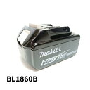 【未使用品】 純正 MAKITA マキタ Li-ion 18V 6.0Ah リチウムイオン バッテリー 残量表示付き 小型 軽量 高容量 雪マーク BL1860B