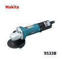 【未使用品】 Makita マキタ100mm ディスクグラインダ 9533B 高速 二重絶縁タイプ