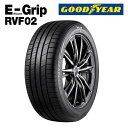 サマータイヤ RVF02 205/55R16 94V XL グッドイヤー エフィシエント グリップ ミニバン用 (北海道・沖縄県・全国離島は発送不可) GOODYEAR Efficient Grip