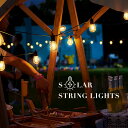 ストリングライト ソーラーライト 電球型 屋外 防水 LED 電球色 暖色 分離型 明るい おしゃれ ガーデンライト 庭 飾り リモコン 自動点灯 10m 7m...