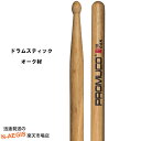 【今だけポイント10倍！GW休業中限定】プロムコ ドラムスティック オーク Oak-5B【P2】