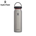 HYDRO FLASK LIGHT WEIGHT 32oz WIDE MOUTH Slate 洗いやすい広口タイプ ハイドロフラスク トレッキング