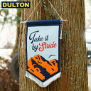 DULTON FELT BANNER ''TAKE IT BY STRIDE'' tFgoi[ yiԁFRNZ-0539/TIBSz _g C_XgA AJ Be[W jO D2310