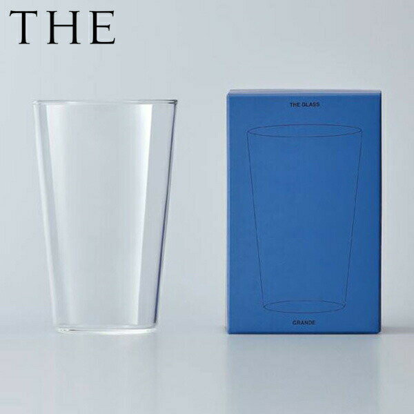 楽天neut kitchen【店内全品ポイント10倍】THE GLASS GRANDE 470ml ザ・グラス グランデサイズ 耐熱ガラス 電子レンジ・食洗機OK L-6 中川政七商店 ミニマル シンプル ていねいなくらし