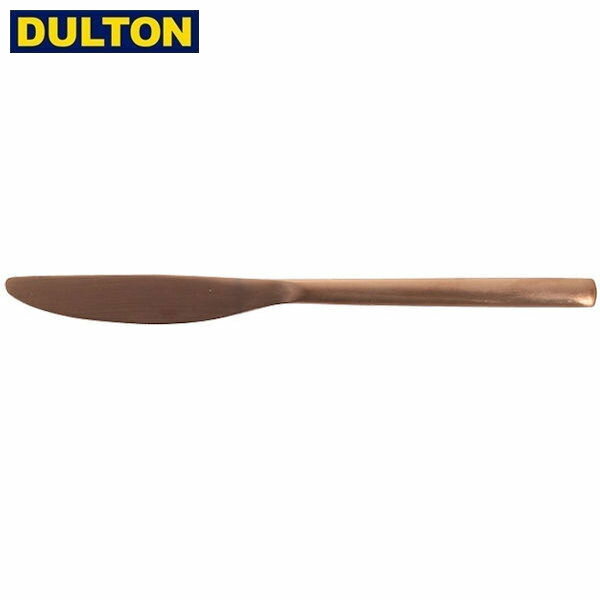 DULTON SVELTE CUTLERY M.COPPER D.KNIFE  ダルトン インダストリアル アメリカン ヴィンテージ 男前 スベルトカトラリー ディナーナイフ マットコッパー