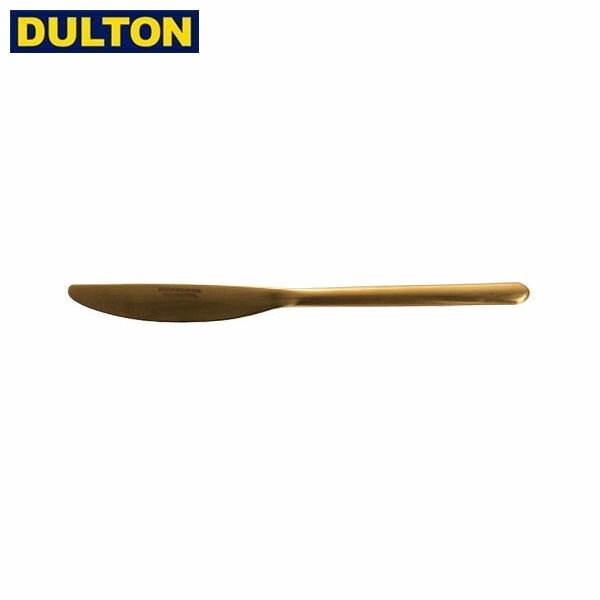 DULTON SVELTE CUTLERY M.GOLD D.KNIFE 【品番