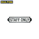 DULTON IRON SIGN STAFF ONLY yiԁF2430z _g C_XgA AJ Be[W jO ACATC X^btI[