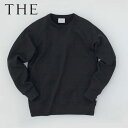 【P10倍】『THE』 THE Sweat Crew neck Pullover XS BLACK スウェット 中川政七商店