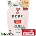 【メール便送料無料】サラヤ arau.(アラウ) 台所用せっけん つめかえ用 (380ml) <食器洗い用洗剤>