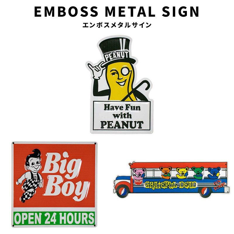 EMBOSS METAL SIGN エンボス メタル サイン PEANUT ピーナッツ BigBoy SQUARE Grateful Dead グレイトフル・デッド 部屋 ガレージ 店舗 ディスプレイ アドバタイジング 看板 アメリカ インテリアプレート インテリア アメリカン 雑貨 グッズ