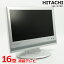 ťƥ HITACHI 16 վƥ  ϥǥ BS CS 16L-X700 HDMI OK ȥ 16:9 PC ⥳ͭ B-CASͭ 16 Dü վƥ 졦Ƥ̵ۡ100ݾڡۡפ򸫤